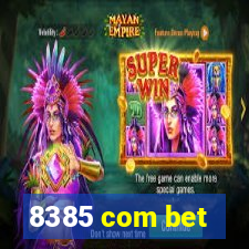 8385 com bet